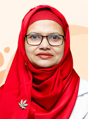 Dr. Nafisa Jesmin
  - বন্ধ্যাত্ব ও আইভিএফ বিশেষজ্ঞ