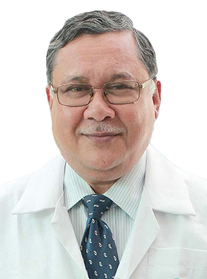 Prof. Dr. Zahidul Haq
  - কোলোরেক্টাল (পাইলস, কলন ও রেক্টাম) ও সাধারণ সার্জন